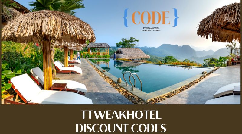 Ttweakhotel discount codes