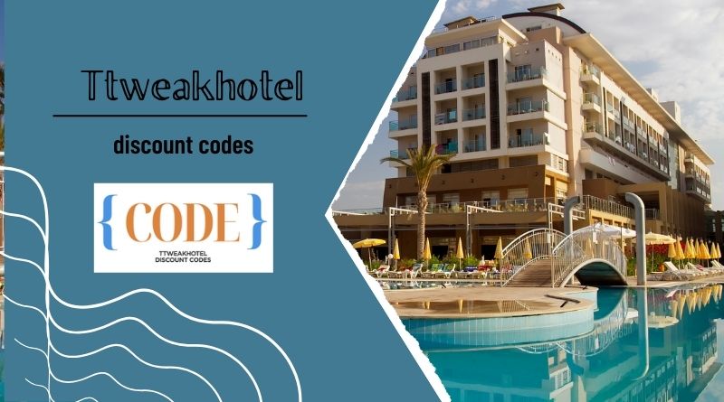 Ttweakhotel discount codes