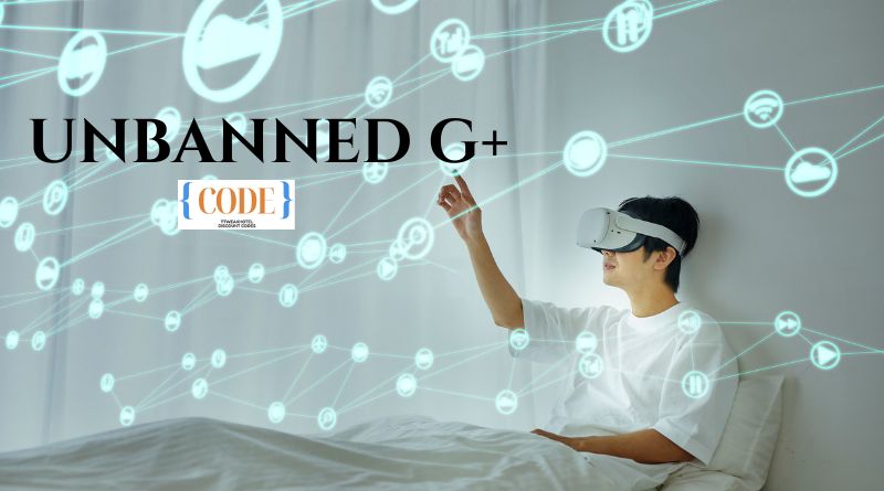 Unbanned G+