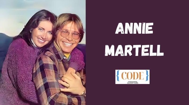 Annie Martell