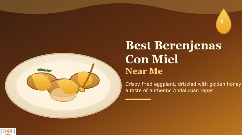 best berenjenas con miel near me (1)